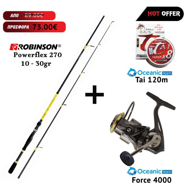 Combo Spinning Robinson Powerflex 270 10-30 + Oceanic Team Force 4000 + Nήμα Oceanic Team Tai 120m Combo Spinning Robinson Powerflex 270 10-30 + Oceanic Team Force 4000 + Nήμα Oceanic Team Tai 120m